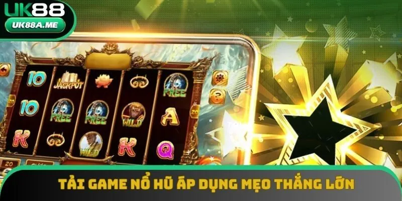 Chiến thắng với các kinh nghiệm giải trí sau khi tải game nổ hũ Chiến thắng với các kinh nghiệm giải trí sau khi tải game nổ hũ