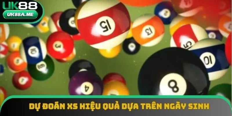 Tận dụng ngày sinh để soi cầu trong quá trình giải trí Tận dụng ngày sinh để soi cầu trong quá trình giải trí