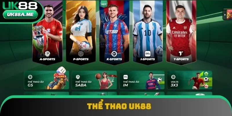 Sảnh thể thao là sảnh không thể bỏ qua khi đến với UK88 Sảnh thể thao là sảnh không thể bỏ qua khi đến với UK88