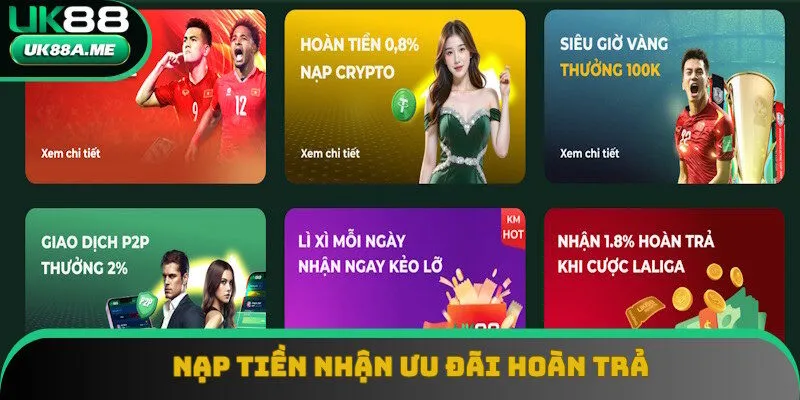 Nạp tiền ảo nhận hoàn trả hấp dẫn Nạp tiền ảo nhận hoàn trả hấp dẫn