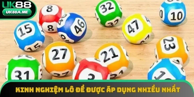 Kinh nghiệm lô đề được áp dụng nhiều nhất hiện nay