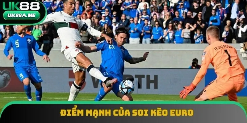 Lý do riêng biệt, đặc thù nào khiến soi kèo euro hấp dẫn bet thủ? Lý do riêng biệt, đặc thù nào khiến soi kèo euro hấp dẫn bet thủ?