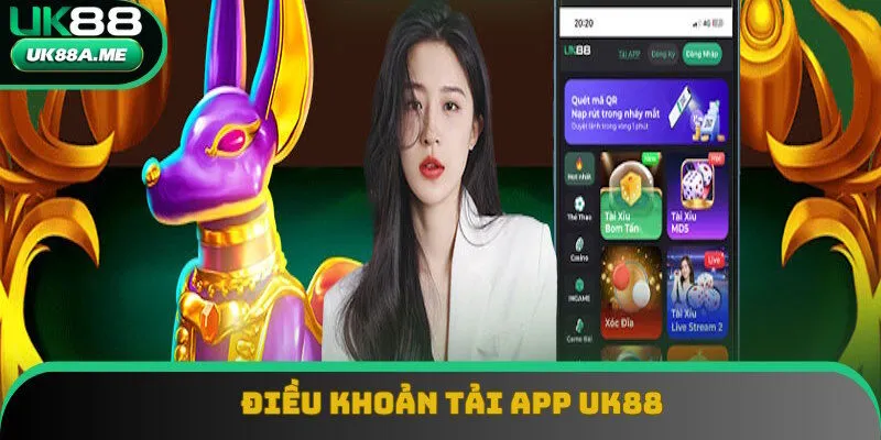 Thông tin điều khoản khi tải app UK88 Thông tin điều khoản khi tải app UK88