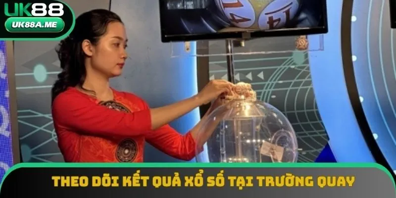 Người chơi có thể xem trực tiếp xổ số miền Bắc tại trường quay