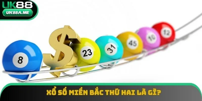 Hiểu gì về xổ số miền Bắc thứ hai?