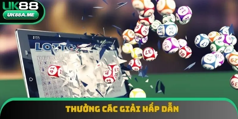 Thưởng khi trúng giải đang áp dụng hấp dẫn