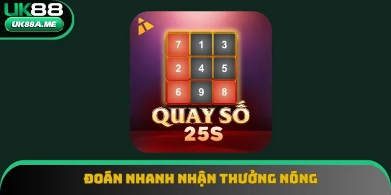 Đoán nhanh nhận thưởng nóng Đoán nhanh nhận thưởng nóng